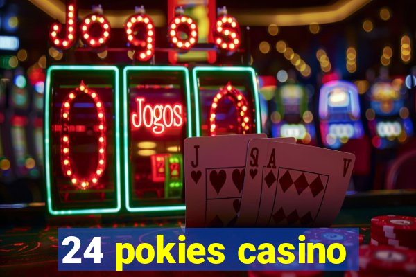 24 pokies casino