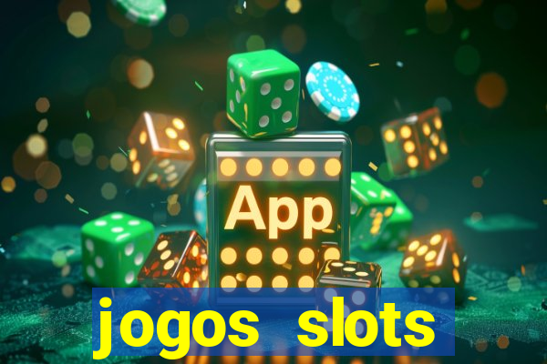 jogos slots gr谩tis para baixar