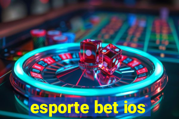 esporte bet ios