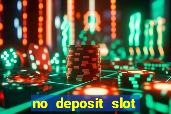 no deposit slot machines uk