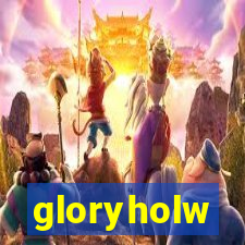 gloryholw