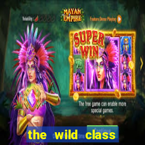 the wild class slot online