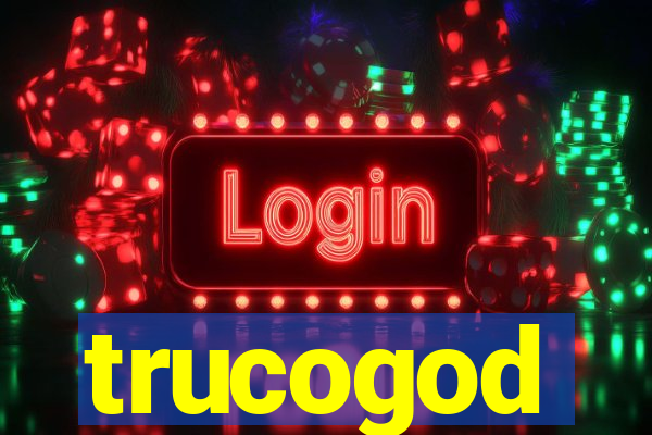 trucogod