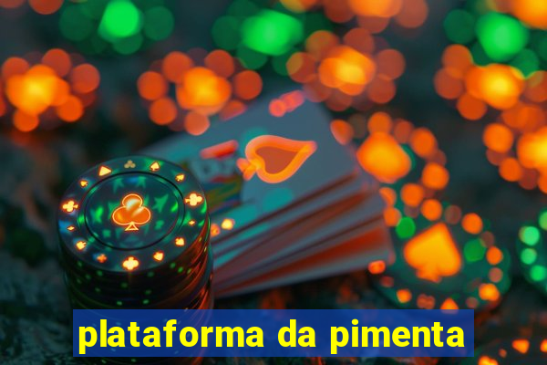 plataforma da pimenta