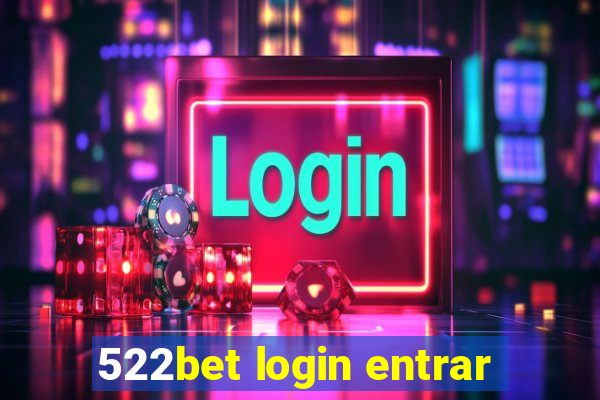 522bet login entrar