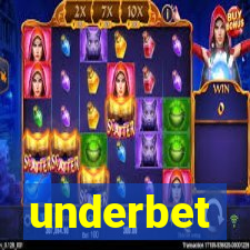 underbet