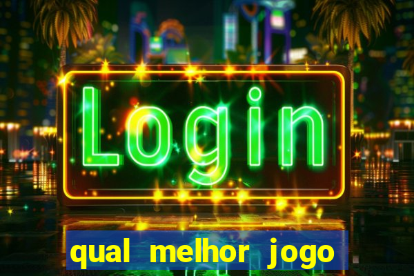 qual melhor jogo para celular