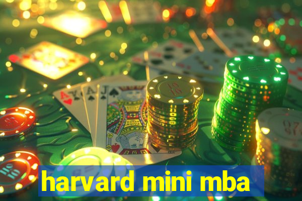 harvard mini mba