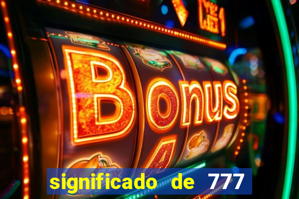 significado de 777 no crime