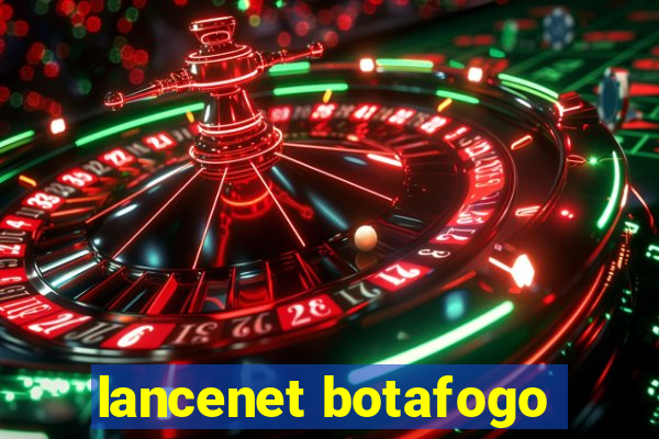 lancenet botafogo