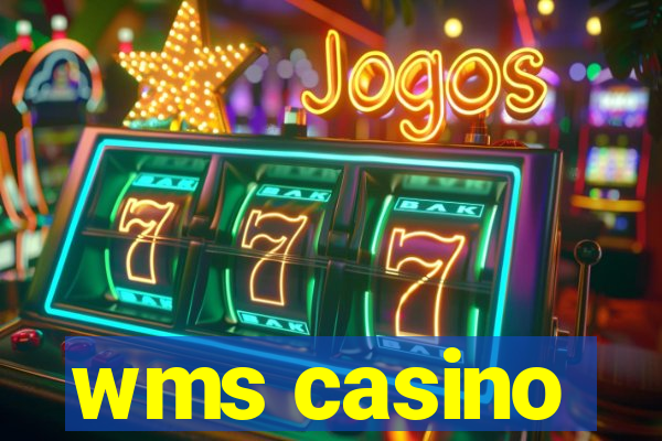 wms casino