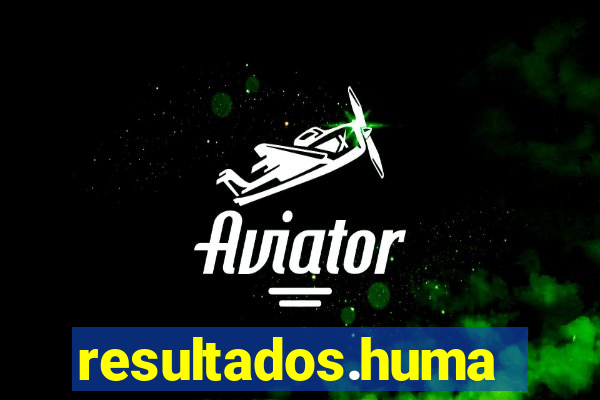 resultados.humanizalab.com.br