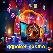 ggpoker casino