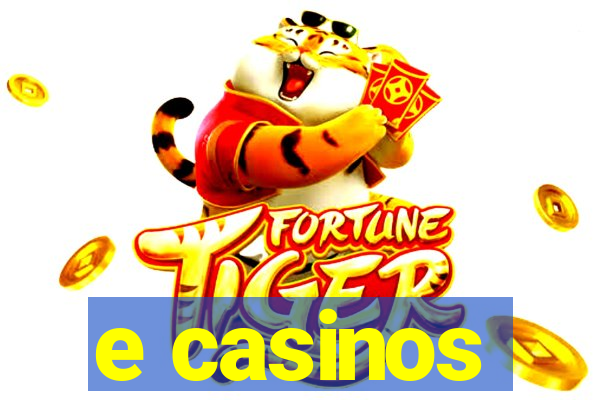 e casinos