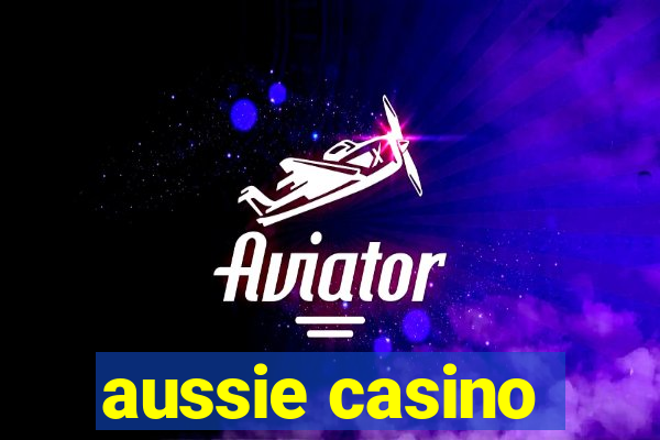 aussie casino