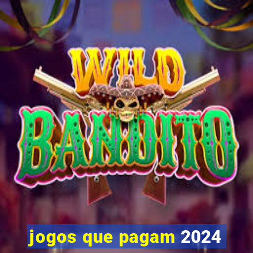 jogos que pagam 2024