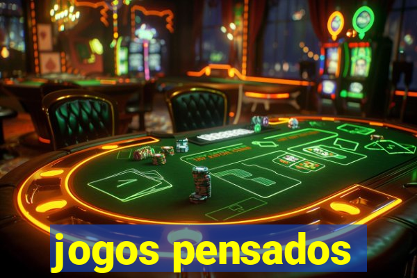 jogos pensados