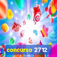 concurso 2712