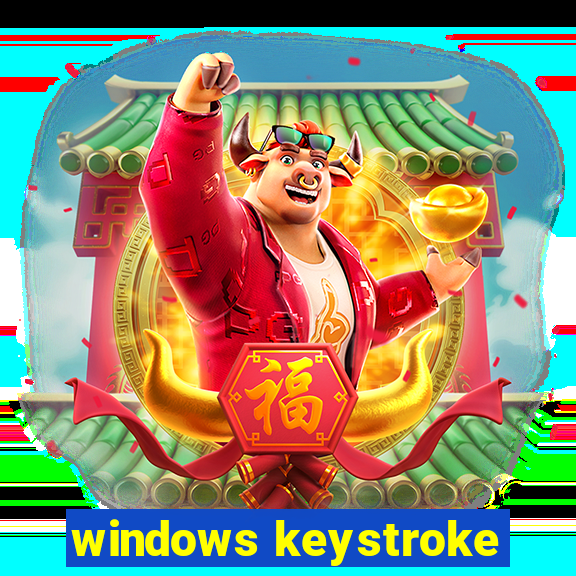 windows keystroke