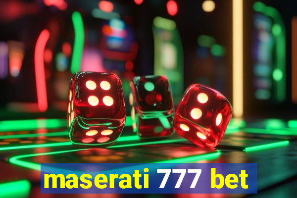 maserati 777 bet