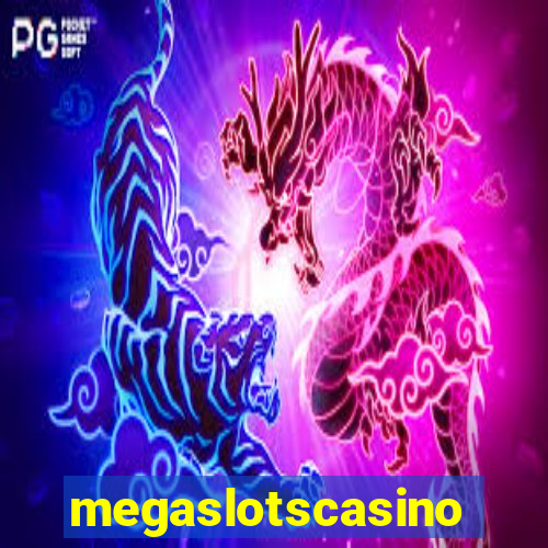 megaslotscasino