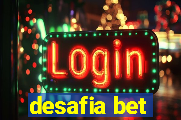 desafia bet