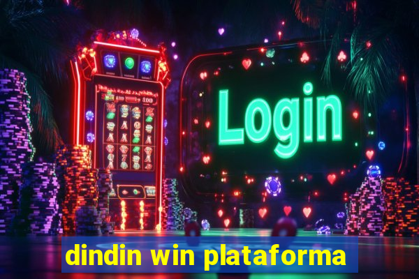 dindin win plataforma