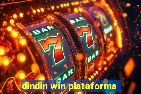 dindin win plataforma