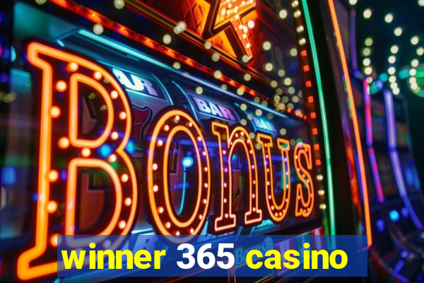 winner 365 casino