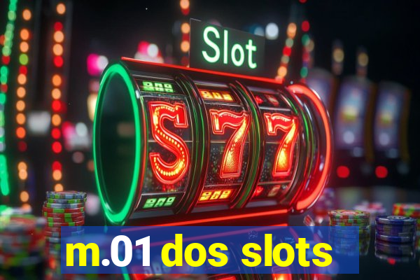 m.01 dos slots