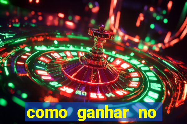 como ganhar no cassino online