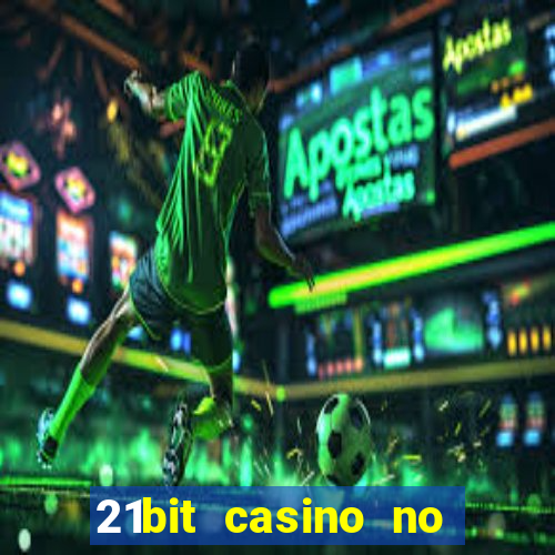 21bit casino no deposit bonus codes