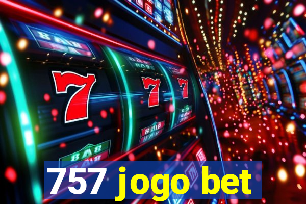 757 jogo bet