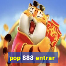 pop 888 entrar