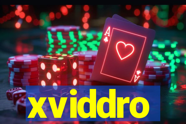 xviddro