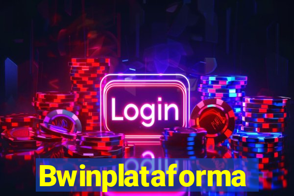 Bwinplataforma