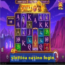 slottica casino login