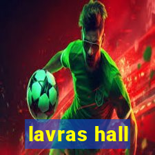 lavras hall