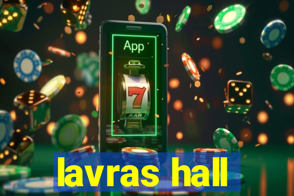 lavras hall