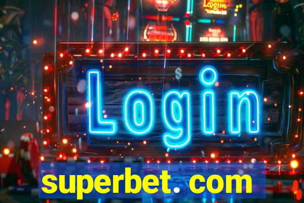 superbet. com