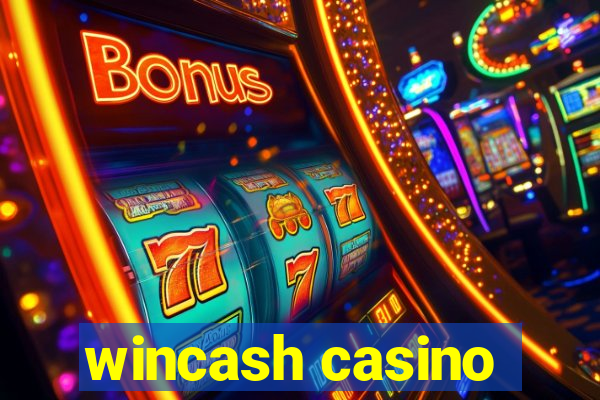 wincash casino