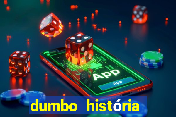 dumbo história dumbo historia pdf