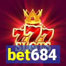 bet684