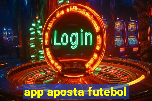 app aposta futebol