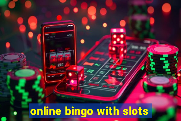 online bingo with slots