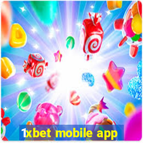 1xbet mobile app