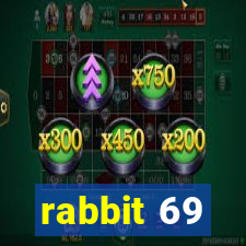 rabbit 69