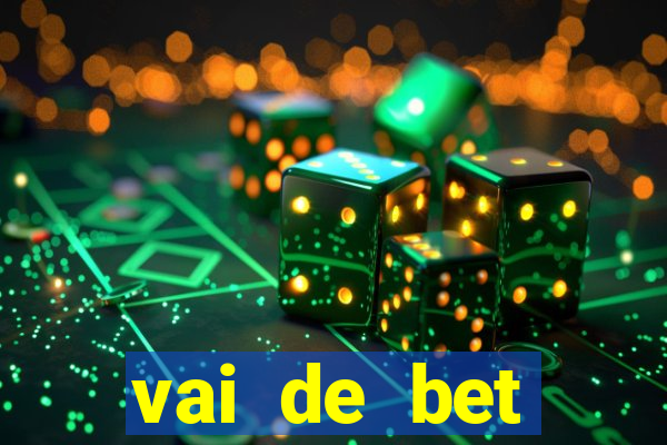 vai de bet patrocínio corinthians