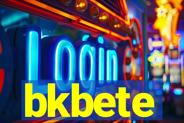 bkbete