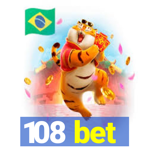 108 bet